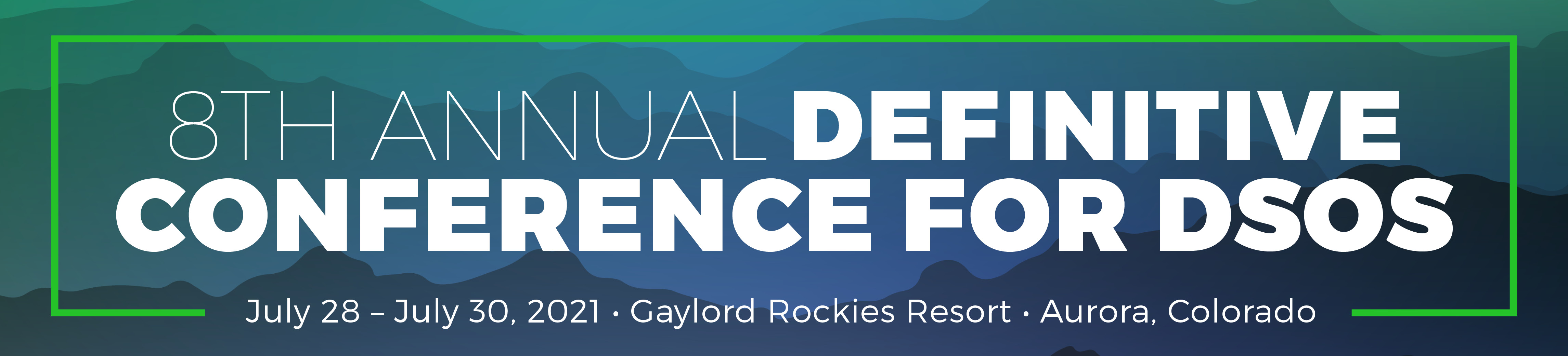 Gaylord Rockies 2021 Venue for Dykema's Definitive Conference for DSOs
